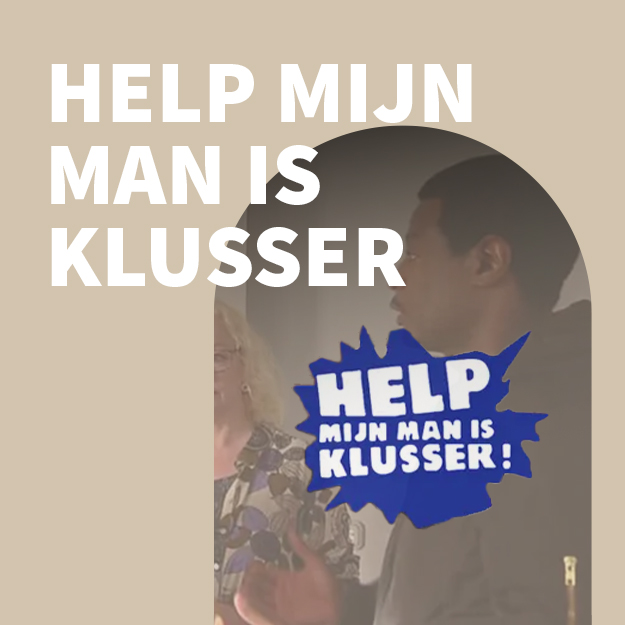 Help, mijn man is Klusser! 