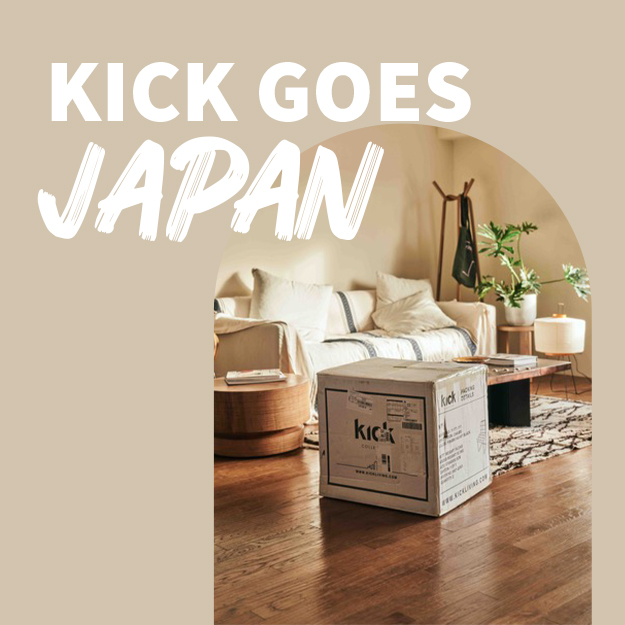 KICK GOES JAPAN